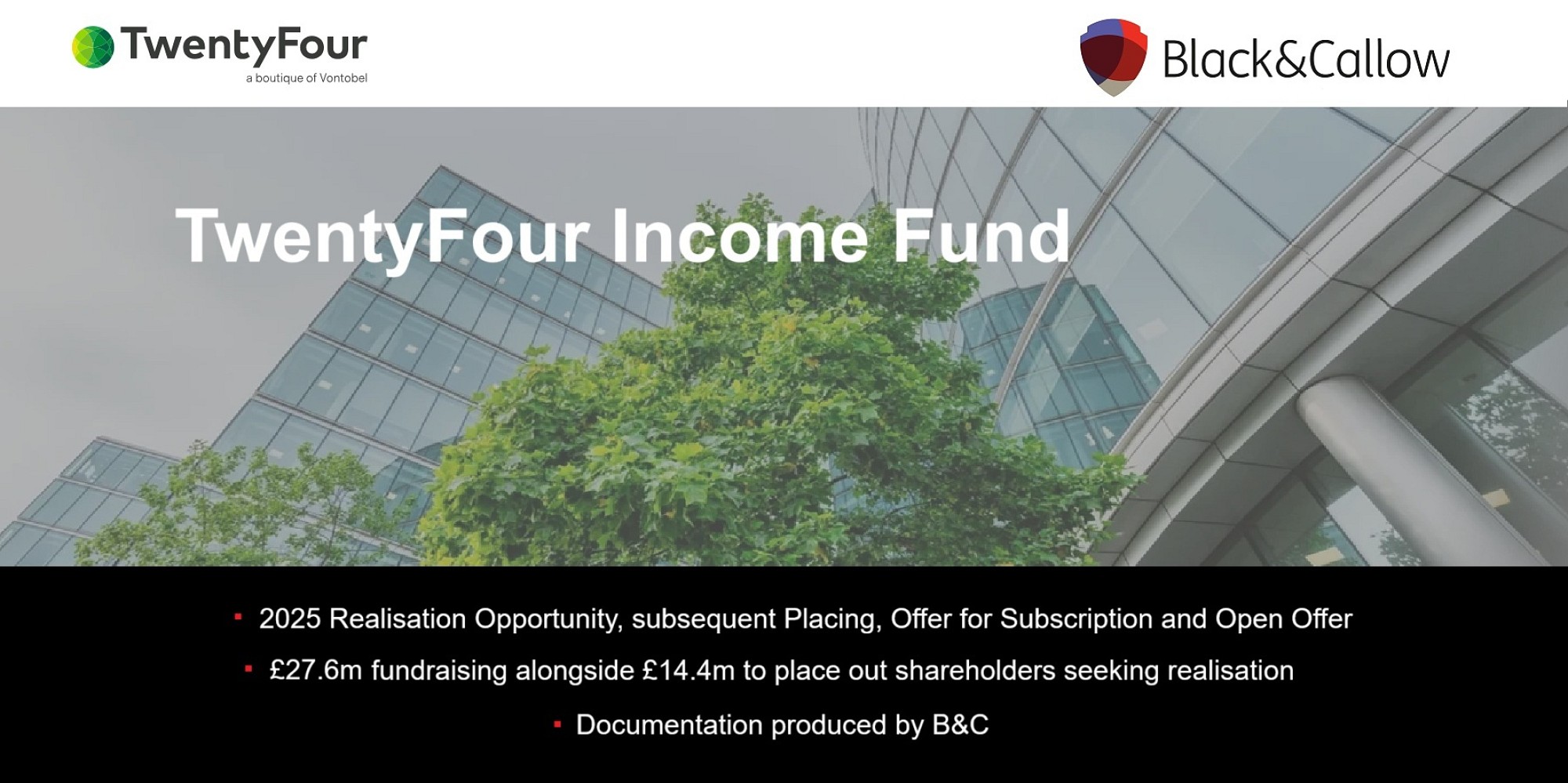 Critical assets: B&C helps TwentyFour Income Fund's £27.6m fundraising