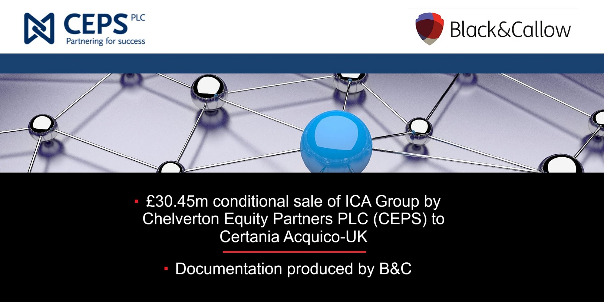 B&C helps CEPS with its £30.45m sale of ICA to Certania