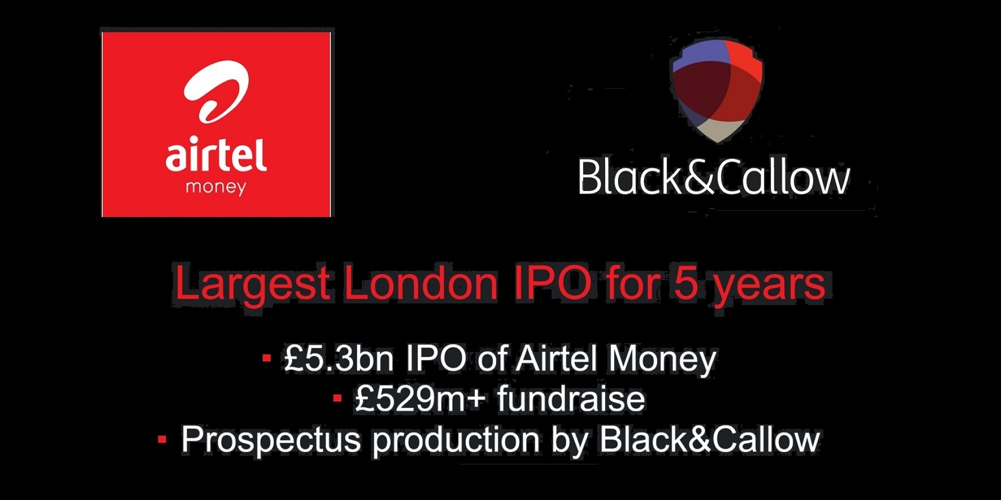 B&C helps the largest London listing for five years, £5.3bn IPO of Airtel Money