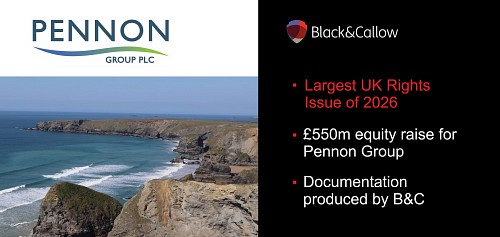 B&C helps the largest Rights Issue of 2026 - £550m for Pennon Group